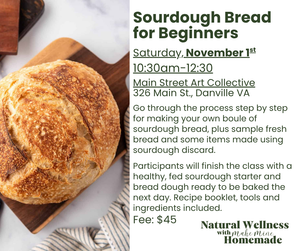 DANVILLE-- Sourdough Bread for Beginners In-Person Class